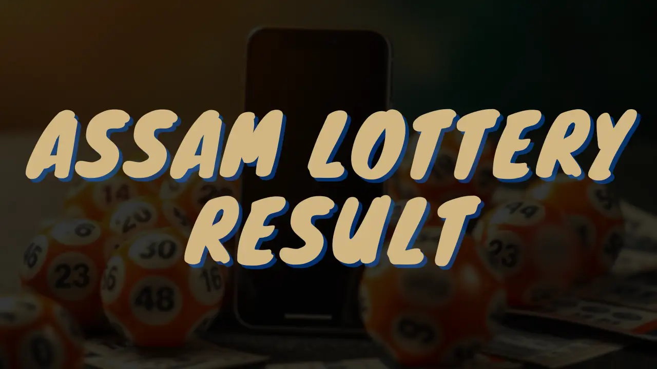assam lottery result